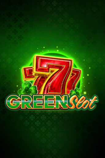 Бесплатная версия игры Green Slot | VAVADA KZ 