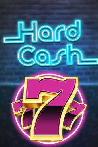 Бесплатная версия игры Hard Cash | VAVADA KZ 