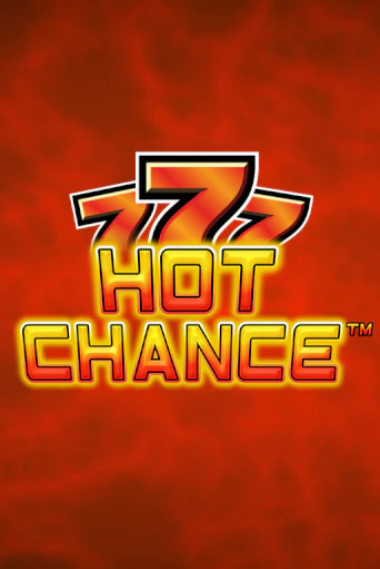 Бесплатная версия игры Hot Chance | VAVADA KZ 