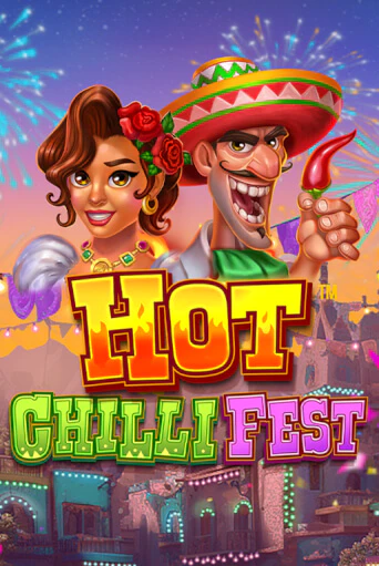 Бесплатная версия игры Hot Chilli Fest | VAVADA KZ 