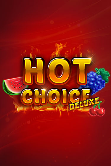 Бесплатная версия игры Hot Choice Deluxe | VAVADA KZ 