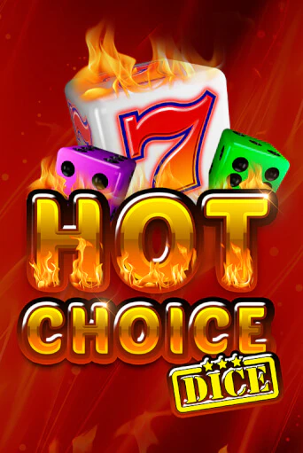 Бесплатная версия игры Hot Choice Dice | VAVADA KZ 