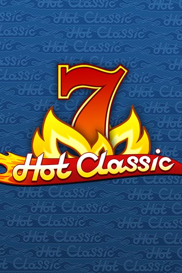 Бесплатная версия игры Hot Classic | VAVADA KZ 