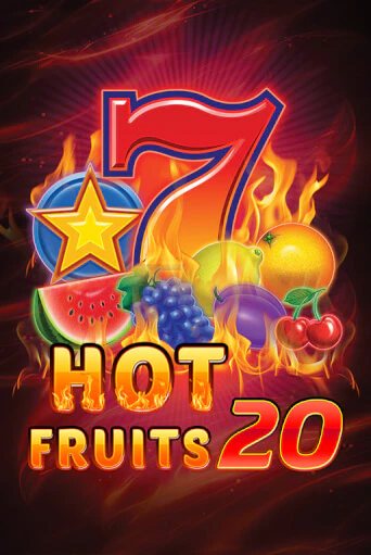 Бесплатная версия игры Hot Fruits 20 | VAVADA KZ 