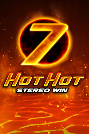 Бесплатная версия игры Hot Hot Stereo Win | VAVADA KZ 