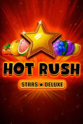 Бесплатная версия игры Hot Rush Stars Deluxe | VAVADA KZ 