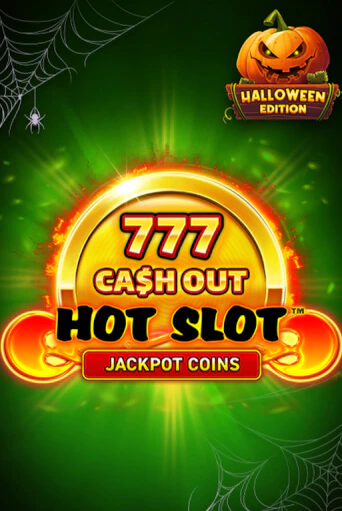 Бесплатная версия игры Hot Slot: 777 Cash Out Halloween Edition | VAVADA KZ 