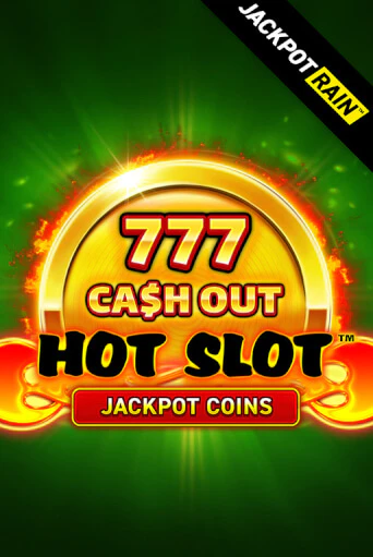 Бесплатная версия игры Hot Slot: 777 Cash Out JackpotRain | VAVADA KZ 