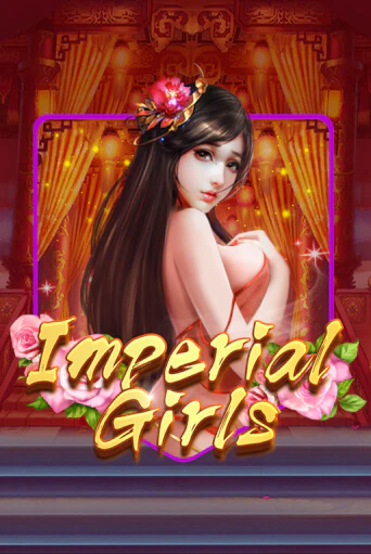 Бесплатная версия игры Imperial Girls | VAVADA KZ 