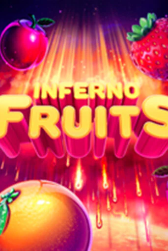 Бесплатная версия игры Inferno Fruits | VAVADA KZ 