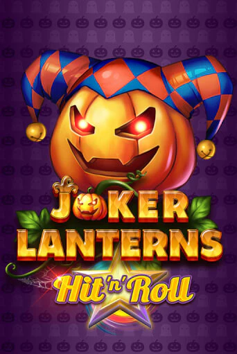 Бесплатная версия игры Joker Lanterns: Hit 'n' Roll | VAVADA KZ 