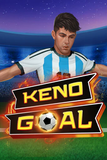 Бесплатная версия игры Keno Goal | VAVADA KZ 