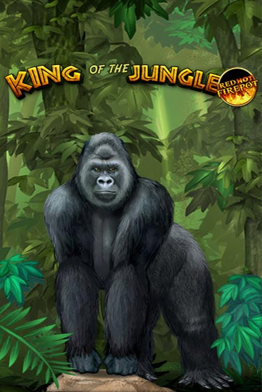 Бесплатная версия игры King Of The Jungle Red Hot Firepot | VAVADA KZ 