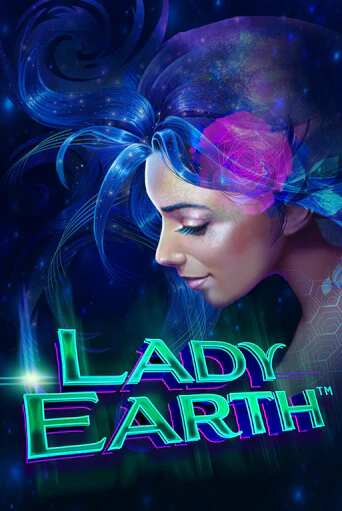 Бесплатная версия игры Lady Earth | VAVADA KZ 