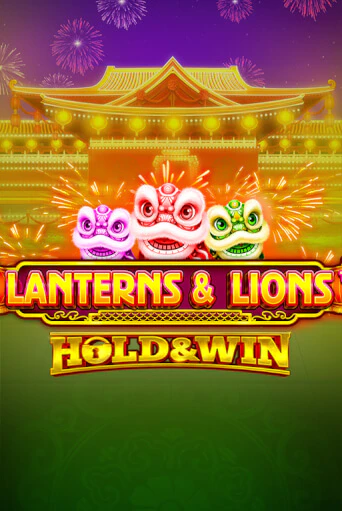 Бесплатная версия игры Lanterns & Lions: Hold & Win | VAVADA KZ 