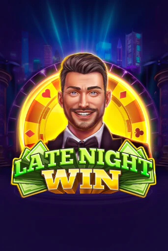 Бесплатная версия игры Late-Night Win | VAVADA KZ 