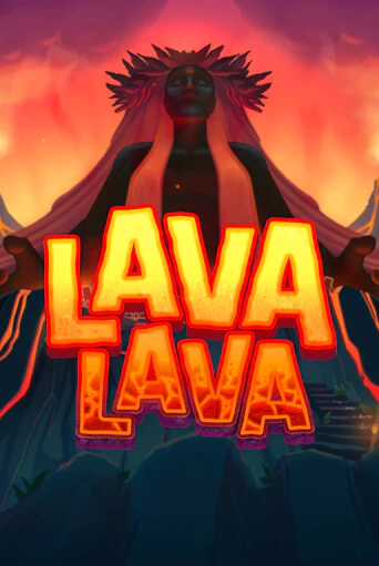 Бесплатная версия игры Lava Lava | VAVADA KZ 