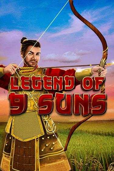 Бесплатная версия игры Legend of 9 Suns | VAVADA KZ 