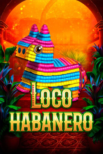 Бесплатная версия игры Loco Habanero | VAVADA KZ 