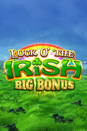 Бесплатная версия игры Luck O' the Irish Big Bonus | VAVADA KZ 