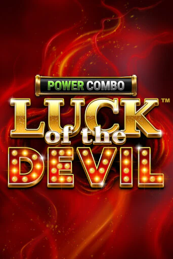 Бесплатная версия игры Luck of the Devil: POWER COMBO™ | VAVADA KZ 