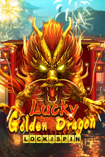 Бесплатная версия игры Lucky Golden Dragon Lock 2 Spin | VAVADA KZ 