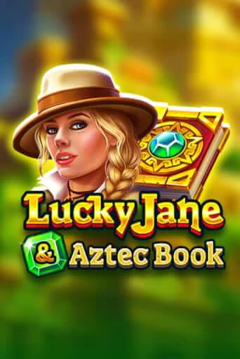 Бесплатная версия игры Lucky Jane & Aztec Book | VAVADA KZ 