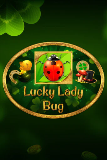 Бесплатная версия игры Lucky Lady Bug | VAVADA KZ 