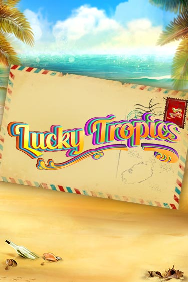 Бесплатная версия игры Lucky Tropics | VAVADA KZ 