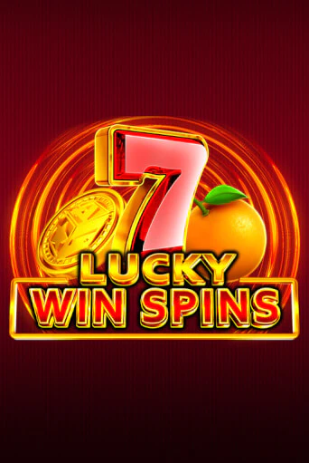 Бесплатная версия игры Lucky Win Spins | VAVADA KZ 