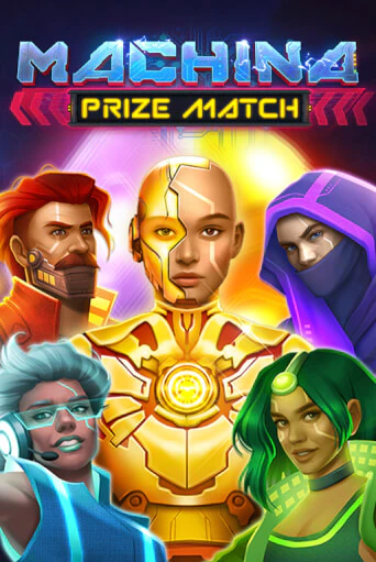 Бесплатная версия игры Machina PrizeMatch | VAVADA KZ 