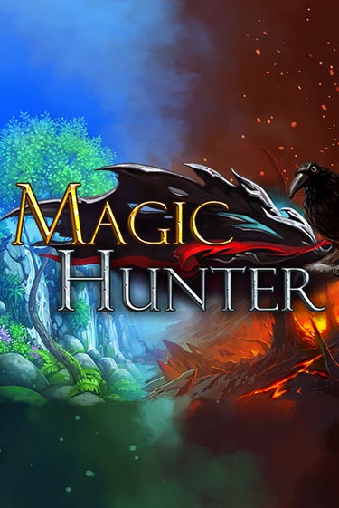 Бесплатная версия игры Magic Hunter | VAVADA KZ 