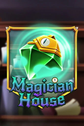 Бесплатная версия игры Magician House | VAVADA KZ 