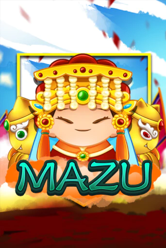 Бесплатная версия игры Mazu | VAVADA KZ 