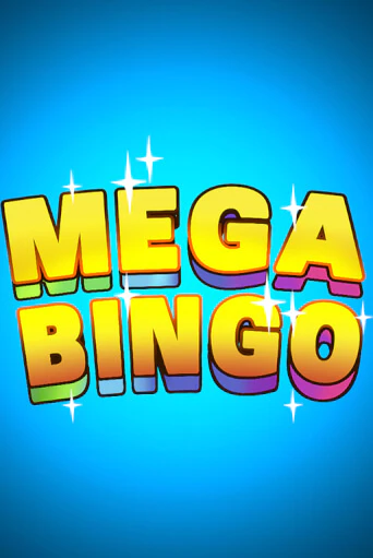 Бесплатная версия игры Mega Bingo | VAVADA KZ 