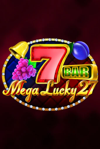 Бесплатная версия игры Mega Lucky 27 | VAVADA KZ 