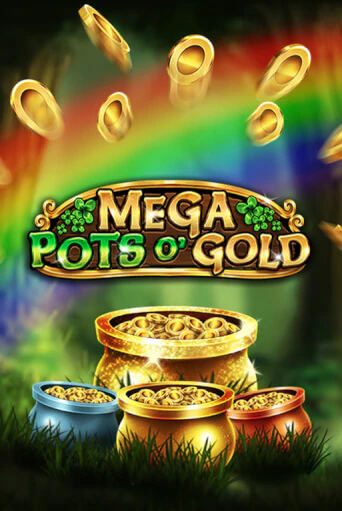 Бесплатная версия игры Mega Pots O'Gold | VAVADA KZ 