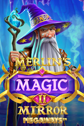 Бесплатная версия игры Merlin's Magic Mirror Megaways | VAVADA KZ 