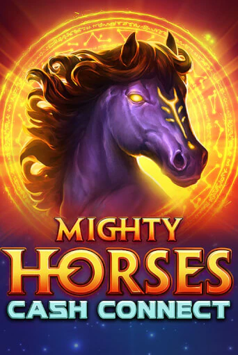 Бесплатная версия игры Mighty Horses: Cash Connect | VAVADA KZ 