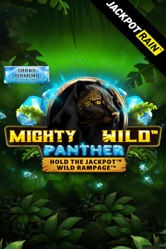 Бесплатная версия игры Mighty Wild: Panther Grand Diamond Edition JackpotRain | VAVADA KZ 