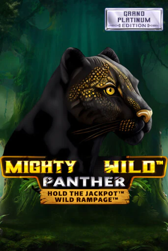 Бесплатная версия игры Mighty Wild: Panther Grand Platinum Edition | VAVADA KZ 