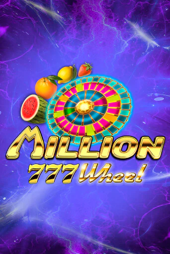 Бесплатная версия игры Million 777 Wheel | VAVADA KZ 