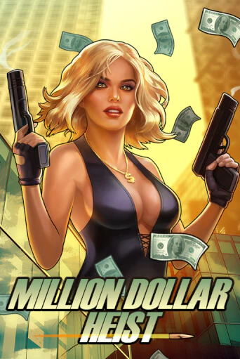 Бесплатная версия игры Million Dollar Heist | VAVADA KZ 