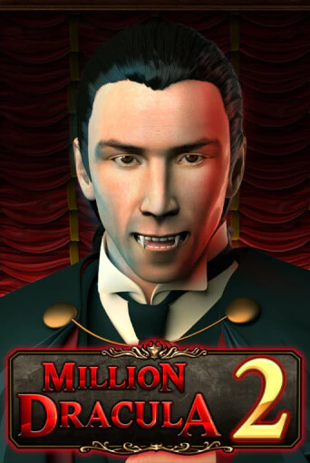 Бесплатная версия игры Million Dracula 2 | VAVADA KZ 