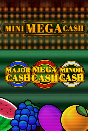 Бесплатная версия игры Mini Mega Cash | VAVADA KZ 