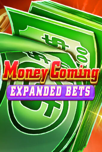 Бесплатная версия игры MoneyComing_Expanded Bets | VAVADA KZ 