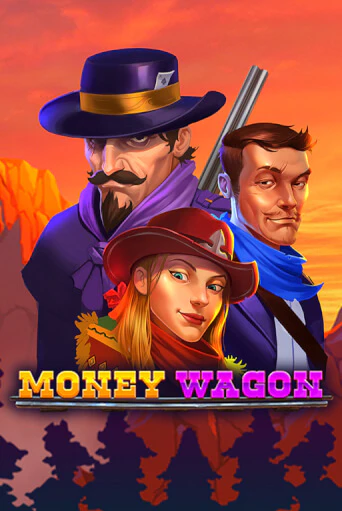 Бесплатная версия игры Money Wagon | VAVADA KZ 