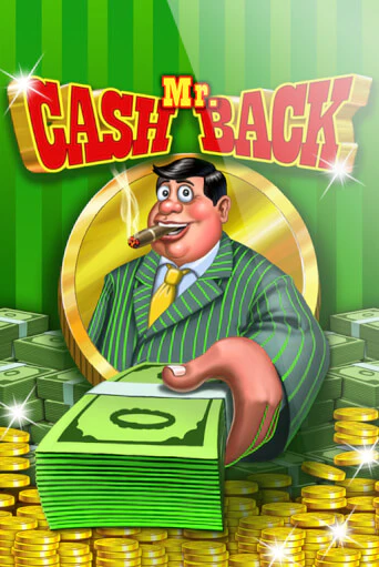 Бесплатная версия игры Mr. Cashback | VAVADA KZ 