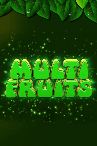 Бесплатная версия игры Multi Fruits | VAVADA KZ 