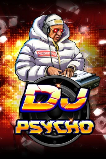 Бесплатная версия игры DJ Psycho | VAVADA KZ 